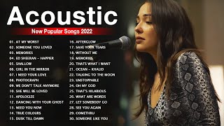 Acoustic Songs 2022  New Popular Songs Acoustic Cover 2022 ♫ The Best Acoustic Music Mix [upl. by Hnid]