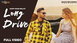 LONG DRIVE  HAPPY MIANI WALA  THE SHABVY  BANGA SAAB FILMS RACE RECORDS NEW PUNJABI SONG 2024 [upl. by Anirad]