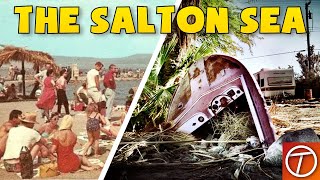 The Rise and Fall of the Salton Sea [upl. by Lairret509]