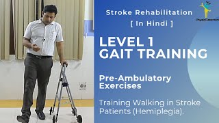 LEVEL 1 GAIT TRAINING EXERCISES FOR STROKE HEMIPLEGIA PATIENTS [upl. by Stephenie834]