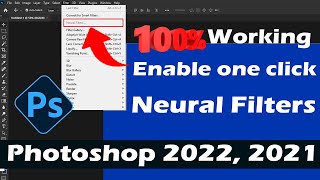 Photoshop 2022 Neural Filter Error Fix one Click  How to Enable Neural Filters in Photoshop 2022 [upl. by Namyl257]