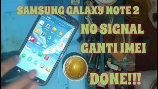 SAMSUNG GT  N7100 NO SIGNAL amp GANTI IMEI  REPAIR IC EMMC SAMSUNG GALAXY NOTE 2 PART 4 [upl. by Harlin]