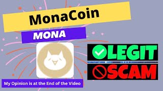 Is MonaCoin MONA Token Scam or Legit [upl. by Lilla804]