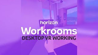 Horizon Workrooms  VR Desktop working meetings  Software Spotlight [upl. by Aehr320]