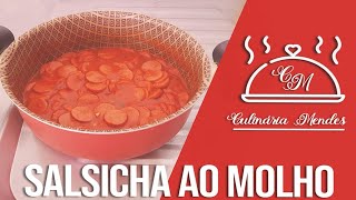 COMO FAZER SALSICHA AO MOLHO  fácil rápido e simples [upl. by Ahsal]