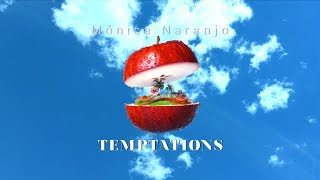 Mónica Naranjo  Temptations LYRICS VIDEO [upl. by Diane-Marie]