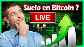 Suelo en Bitcoin y Los Mercados   🚀 En Vivo🙋‍♂️✔ y en directo [upl. by Orlosky476]