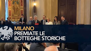 Milano premiate le Botteghe Storiche [upl. by Crespi384]