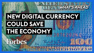 The New Digital Currency That Could Save The Global Economy  Steve Forbes  Whats Ahead  Forbes [upl. by Dora]