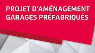 Projet daménagement  Garages préfabriqués ZAPF [upl. by Alanson]