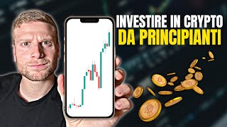 Come INVESTIRE in CRYPTO NEL 2024 da PRINCIPIANTI 🔥 [upl. by Conner210]