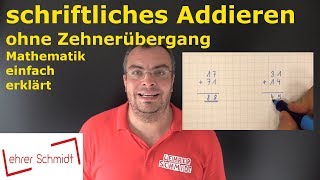 schriftliches Addieren ohne Zehnerübergang  Mathematik  einfach erklärt  Lehrerschmidt [upl. by Lankton833]