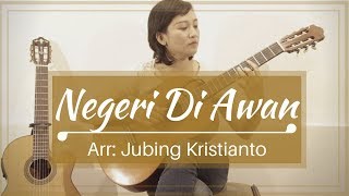 Katon Bagaskara  Negeri di Awan  Jubing Kristianto  See n See Guitar [upl. by Ennyrb]