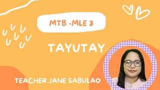 MTB 3PAGGAMIT NG TAYUTAYMETAPORAPERSONIPIKASYONHYPERBOLETEACHER JANE SABULAO [upl. by Yorztif]