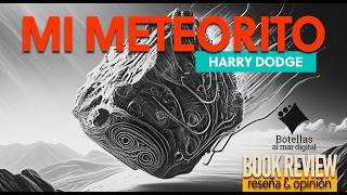 libros Un portal hacia otros mundos posibles Mi meteorito de Harry Dodge [upl. by Fesoy]