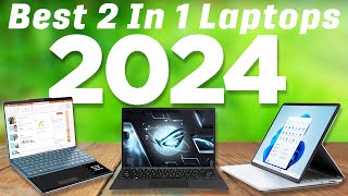 Best 2 In 1 Laptops 2024 Dont Buy Until You WATCH This [upl. by Chiarra629]