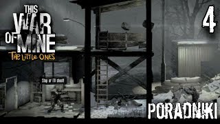 This War of Mine Poradniki4  Jak zabić wszystkich wojskowych w Posterunku Wojska [upl. by Reffinnej]