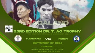 23RD EDITION DR T AO TROPHY  TUENSANG VS PEREN  FINAL  LOYEM MEMORIAL ASTRO TURF TUENSANG [upl. by Suravaj]