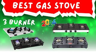 Best Gas Stove in India 2024 ⚡Best Gas Stove 3 Burner 2024 ⚡ Best Gas Stove 3 Burner Stainless Steel [upl. by Merton330]