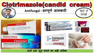 clotrimazole cream Ip candid v gel Canesten uses dose side effects antifungal cream medicine [upl. by Ainesy]