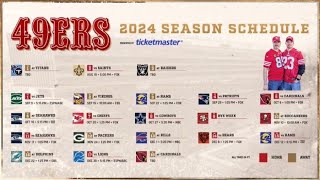 49ers 2024 Schedule Preview amp Predictions [upl. by Arretnahs]