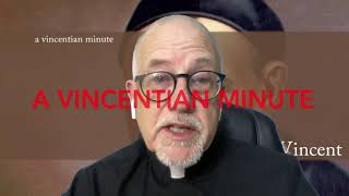 vincentian minute Praying with Vincent about Mary the mother of Jesus [upl. by Ennyletak]