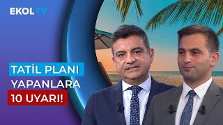 Tatil Sezonunda Dolandırıcılara Dikkat Mahmut Keşan Anlattı [upl. by Bluh]