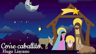 Corre Caballito Vamos A Belén ♫ Villancicos Navideños Infantiles ♫ [upl. by Hillman854]