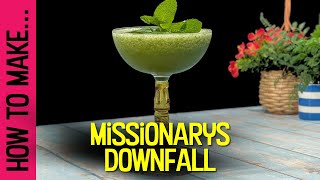 How to make the Missionarys Downfall Rum Cocktail [upl. by Filiano]