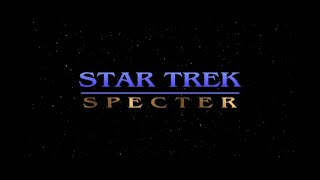 Star Trek I Specter [upl. by Dorraj40]