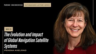 Purdue Engineering Distinguished Lecture Series Penina Axelrad lecture [upl. by Yecaw581]