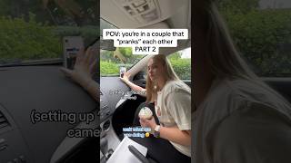 POV couples that “prank” each other Pt 2🫣😂 [upl. by Gustave71]