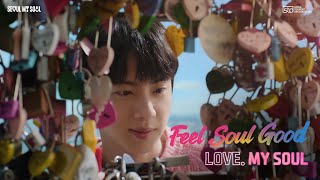 Seoul amp Jin of BTS Feel Soul Good  Episode 1 LOVE [upl. by Aratnahs]