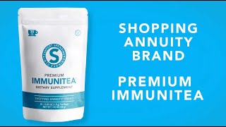 Shopping Annuity Brand Premium ImmuniTea [upl. by Lledraw57]