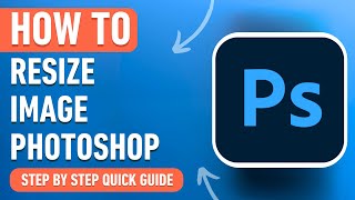 How to Resize an Image in Photoshop Easy Tutorial [upl. by Sinegold]