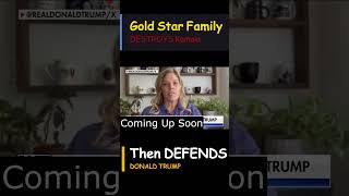 Gold Star Families Destroy Kamala [upl. by Luane]