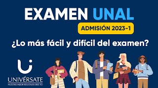 Examen UNAL Admisión 20231  ¿Lo más fácil y difícil del examen [upl. by Nottage50]