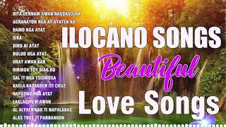 MOST REQUESTED ILOCANO BALSE MEDLEY🦋 ILOCANO LOVE SONGS 2024 🦋 ILOCANO MUSIC COMPILATION 2024 🦋🦋🦋 [upl. by Shel]