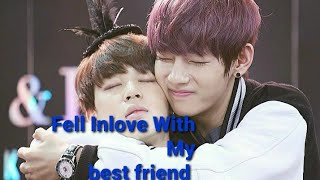 Fell Inlove With My Best Friend  vmin ff requested ff  read the pinned comment [upl. by Jasmin]