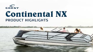 Crest Pontoon Boats  2022 Continental NX [upl. by Anewor157]