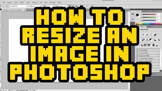 How To Resize An Image In Photoshop CS6 2017  Resize Layer  Image In Photoshop Tutorial [upl. by Kata]