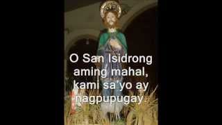 Awit kay San Isidro Labrador San Isidrong Mahal [upl. by Akemet374]