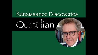 Renaissance Discoveries Quintilian [upl. by Cutler]