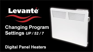 Levante Ecopanel Panel Heater Changing programs  quotUP  52  7quot [upl. by Aynad]