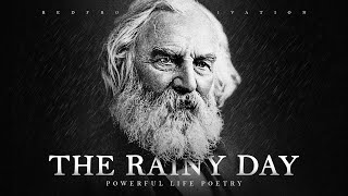 The Rainy Day  H W Longfellow Powerful Life Poetry [upl. by Symons187]