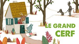 Jacques Haurogné  Le grand cerf  comptine pour enfants [upl. by Sivrup]