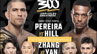 UFC 300 Pereira vs HillFull CardFight Predictions [upl. by Aisats]