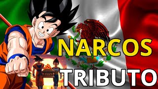 Narcos De México Rinden Homenaje al Creador De Dragón Ball Z Akira Toriyama [upl. by Joiner372]