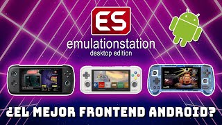 🤯 EMULATIONSTATION llegó a ANDROID 🤖 TUTORIAL del que posiblemente sea el MEJOR FRONTEND 👑 [upl. by Petronia]