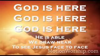 God Is Here By Darlene Zschech Lyrics [upl. by Caras492]